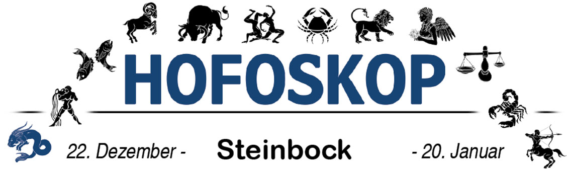 Hofoskop: Steinbock (22.12.-20.01.)