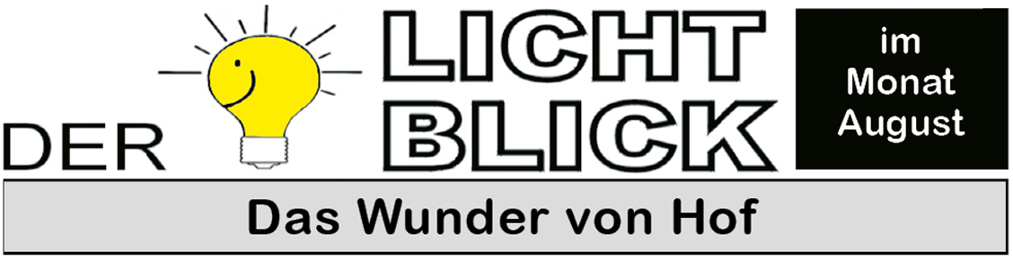 Der Lichtblick im August